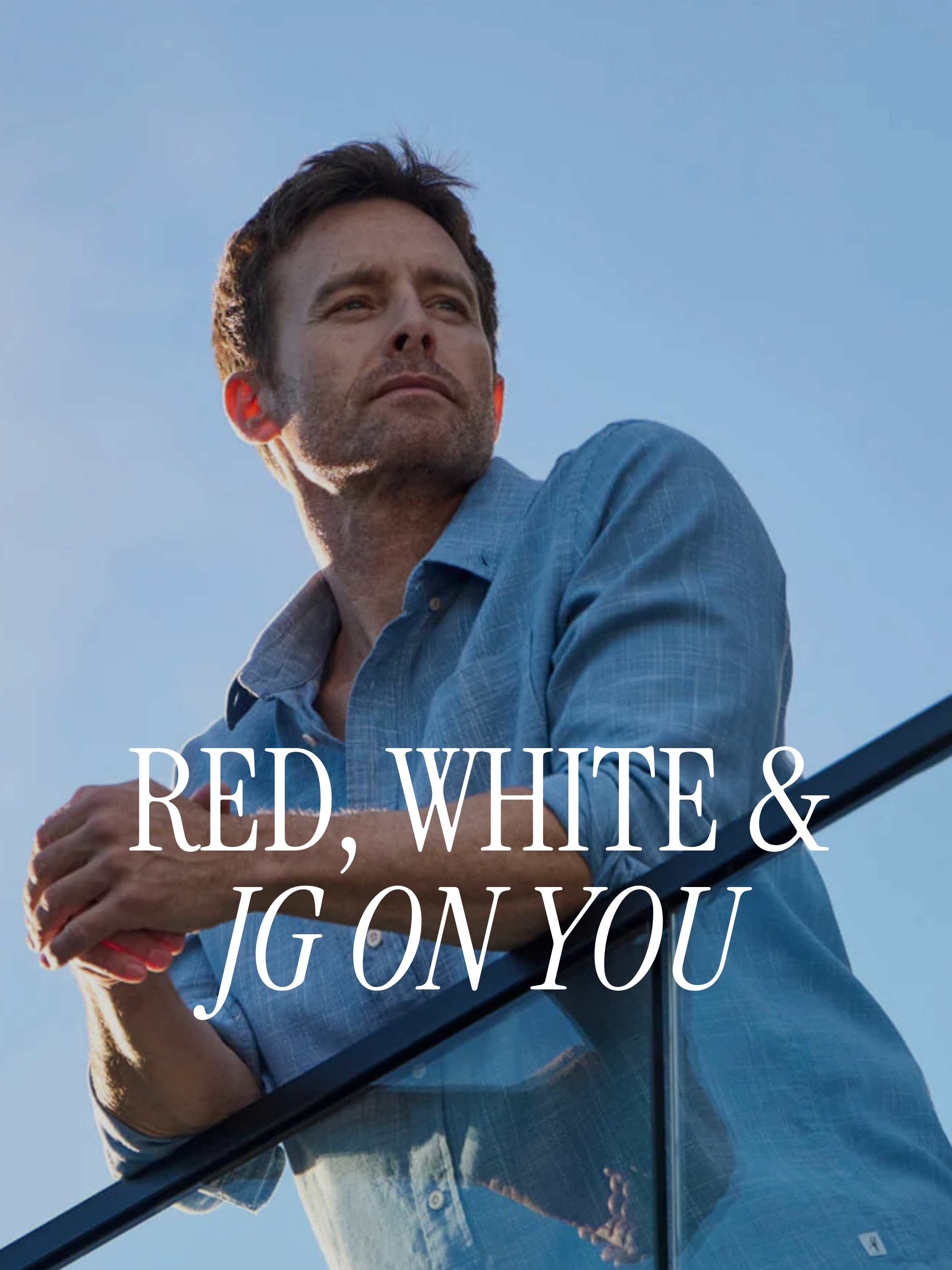 Red, white & JG on you